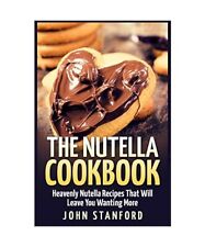 The nutella cookbook gebraucht kaufen  Trebbin