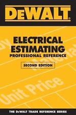 DEWALT Electrical Estimating Professional Reference 2nd Edition-2009-Paperback segunda mano  Embacar hacia Argentina