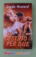 Linda howard destino usato  Anguillara Sabazia