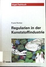 Regularien kunststoffindustrie gebraucht kaufen  Koblenz
