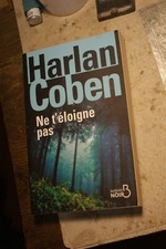 éloigne .harlan coben.belfond d'occasion  Vailly-sur-Sauldre