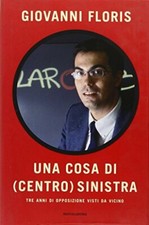 Una cosa sinistra. usato  Roma