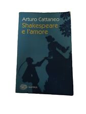 Shakespeare amore cattaneo usato  Milano