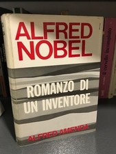 Alfred nobel romanzo usato  Italia