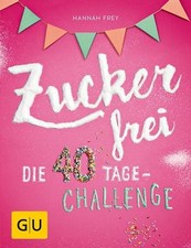 Zuckerfrei gebraucht kaufen  Berlin