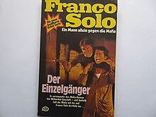 Franco solo einzelgänger gebraucht kaufen  Berlin