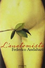 Anatomista federico andahazi usato  Zerbolo