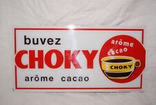 Plaque publicitaire choky d'occasion  Yssingeaux