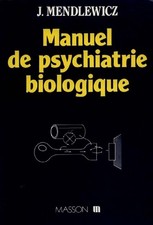 Manuel psychiatrie biologique d'occasion  France
