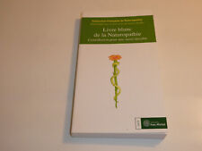Livre blanc naturopathie d'occasion  Aubervilliers