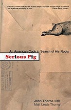 SERIOUS PIG By John Thorne **Mint Condition** comprar usado  Enviando para Brazil