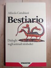 Alfredo cattabiani bestiario usato  Magliano Sabina
