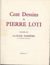 Dessins pierre loti d'occasion  Blainville-sur-l'Eau
