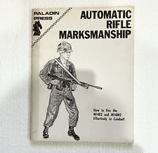 Automatic rifle marksmenship for sale  USA