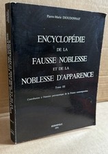 Encyclopédie fausse noblesse d'occasion  Saint-Mandé