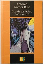 Guarda tus labios, por si vuelvo comprar usado  Enviando para Brazil