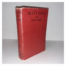 Betty zane grey usato  Cento