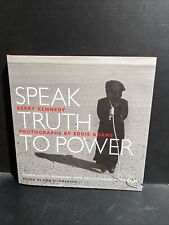Signed speak truth for sale  Scottsdale