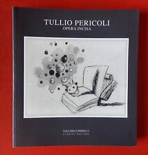 Tullio pericoli opera usato  Perugia