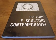 Pittori scultori contemporanei usato  Italia