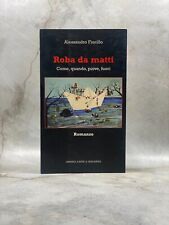 Roba matti. come usato  Roma