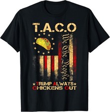 Camiseta unissex Funny Taco Trump Always Chickens Out para homens e mulheres comprar usado  Enviando para Brazil