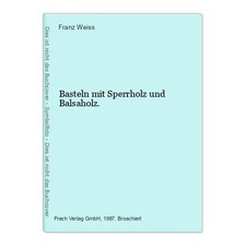 Basteln sperrholz balsaholz gebraucht kaufen  Bad Vilbel