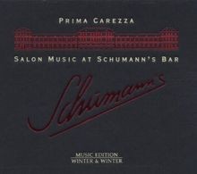 SchumannS Salon Music von Prima Carezza | CD | Zustand sehr gut na sprzedaż SchumannS Salon Music von Prima Carezza | CD | Zustand sehr gut na sprzedaż  Wysyłka do Poland