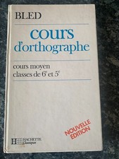 Bled cours orthographe d'occasion  Cagnes-sur-Mer