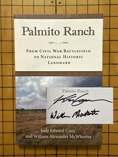 Palmito Ranch by Jody Ginn & William Alexander McWhorter (SIGNED x2, 2018) comprar usado  Enviando para Brazil