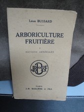 Arboriculture fruitière notio d'occasion Arboriculture fruitière notio d'occasion  Ver-sur-Launette