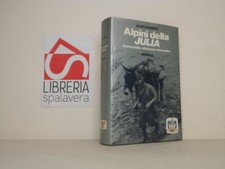 Alpini della julia usato  Milano