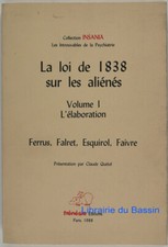 Loi 1838 aliénés d'occasion Loi 1838 aliénés d'occasion  Bordeaux-