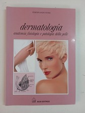 Dermatologia anatomia fisiolog usato  Roma