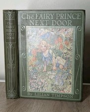 c1920 EX rare Fairy Prince Next Door ONLY COPY WORLDWIDE Charles Robinson Book comprar usado  Enviando para Brazil