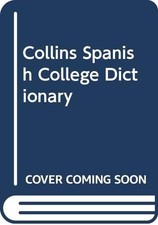 spanish dictionary college for sale spanish dictionary college for sale AMMANFORD