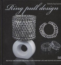 Seija Saarinen / Ring Pull Design Recycle and Design Creatively for Everyday 1st comprar usado  Enviando para Brazil