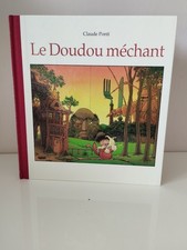 Livre doudou méchant d'occasion Livre doudou méchant d'occasion  Bourg-la-Reine