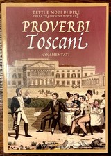 Proverbi toscani commentati. usato  Marostica