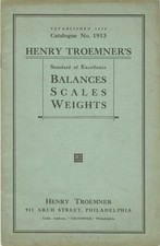 HENRY TROEMNER'S SCALES AND WEIGHTS FOR DRUGGISTS JEWELERS AND OTHER 1913 segunda mano  Embacar hacia Mexico