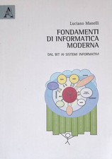 Fondamenti informatica moderna usato  Italia