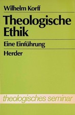 Theologische ethik einführung gebraucht kaufen  Koblenz
