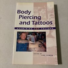 Body Piercing and Tattoos Examining Pop Culture by J. D. Lloyd segunda mano  Embacar hacia Mexico