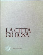 Citta gioiosa bertelli usato  Italia