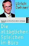 Alltäglichen spielchen büro gebraucht kaufen  Berlin