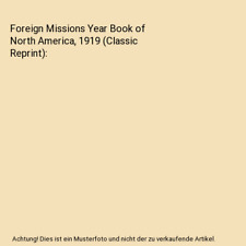Foreign missions year gebraucht kaufen  Trebbin