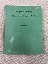 Principles of Electricity applied to Telephone and Telegraph Work Hardcover Book segunda mano  Embacar hacia Mexico