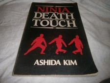 NINJA DEATH TOUCH por Ashida Kim, Brochura - ARTES MARCIAIS - FRETE GRÁTIS comprar usado  Enviando para Brazil