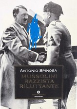 Libro mussolini razzista usato  Sarzana