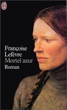 Mortel azur lefevre gebraucht kaufen  Berlin
